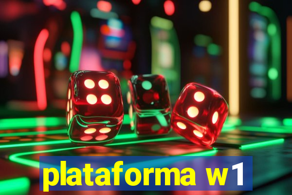 plataforma w1